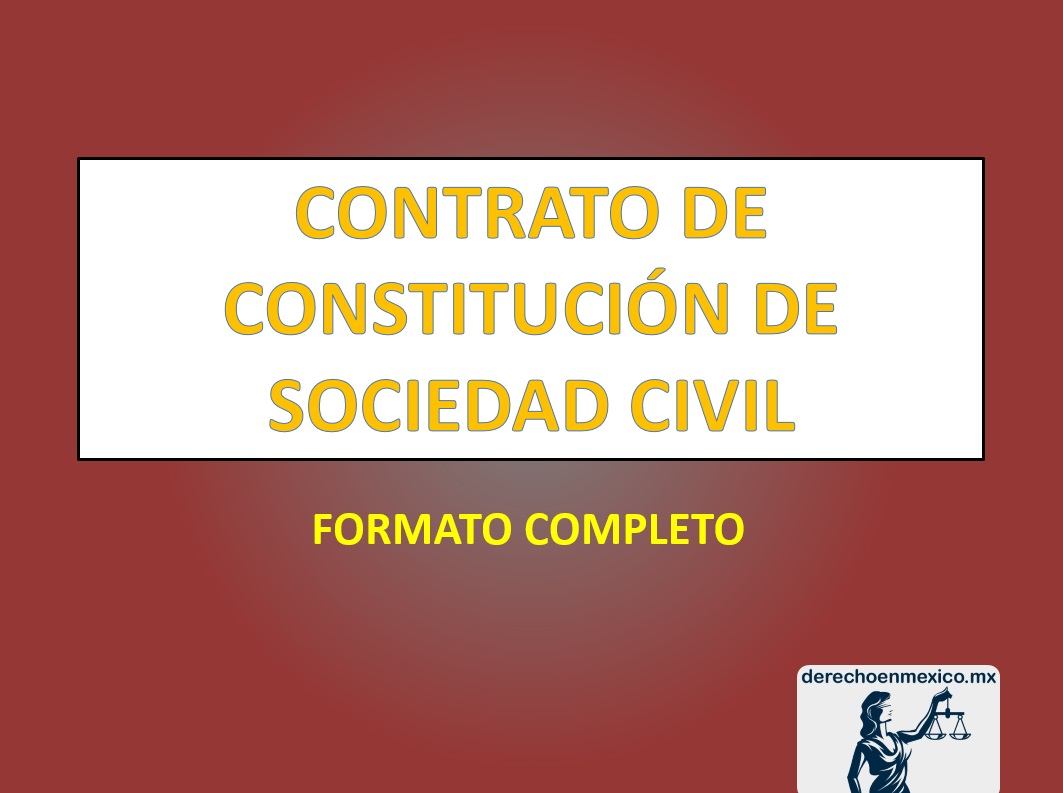 CONTRATO DE CONSTITUCIÓN DE SOCIEDAD CIVIL