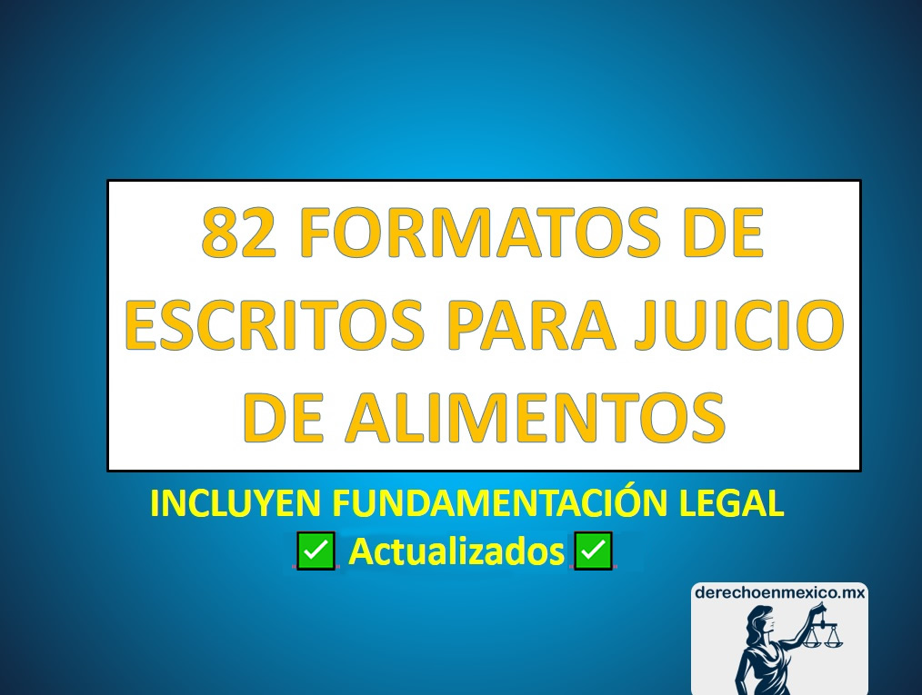 82 FORMATOS DE ESCRITOS PARA JUICIO DE ALIMENTOS