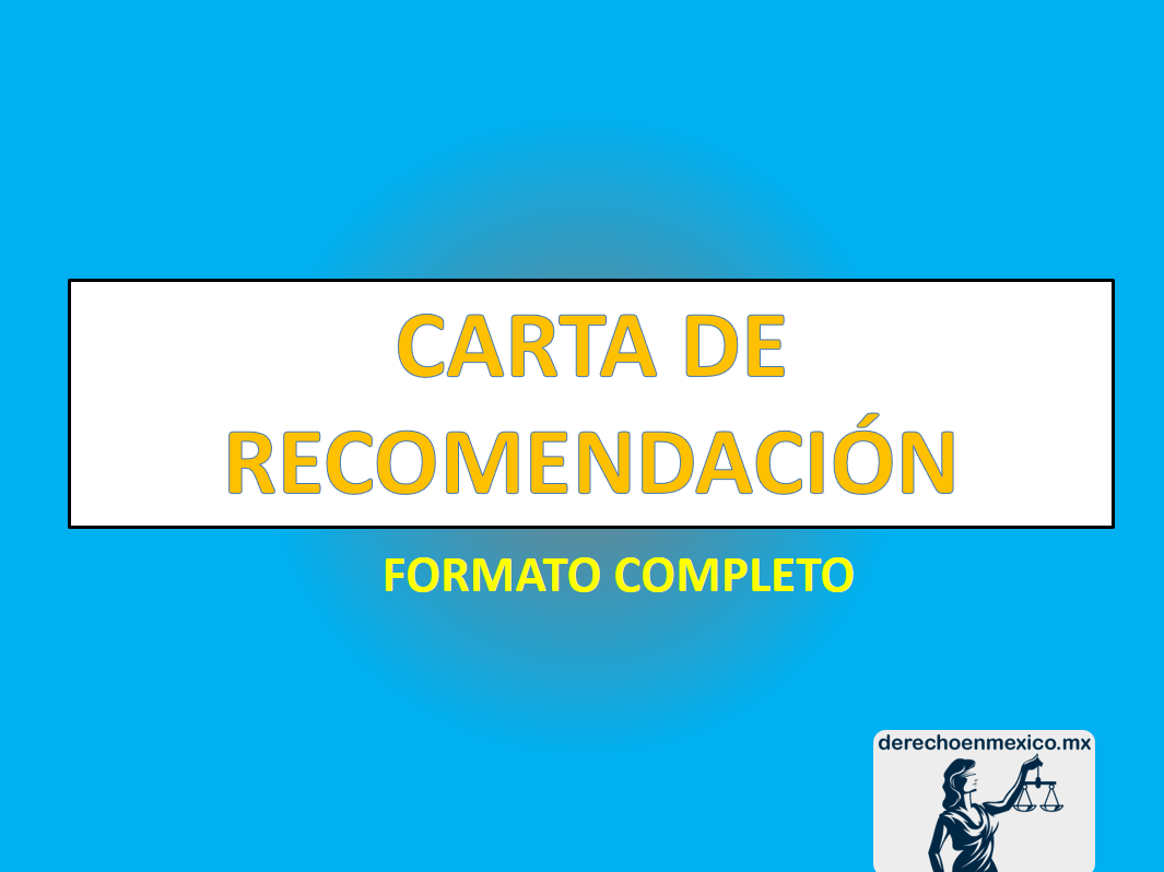 CARTA DE RECOMENDACIÓN - derechoenmexico.mx