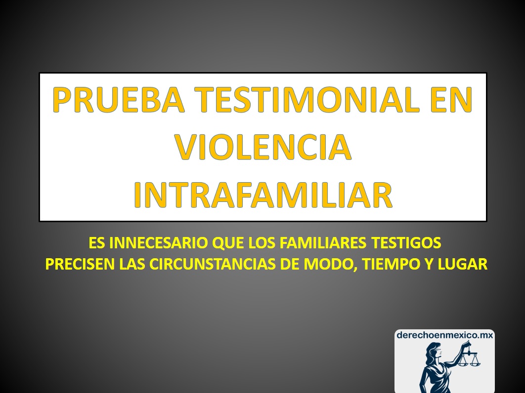 PRUEBA TESTIMONIAL EN VIOLENCIA INTRAFAMILIAR 