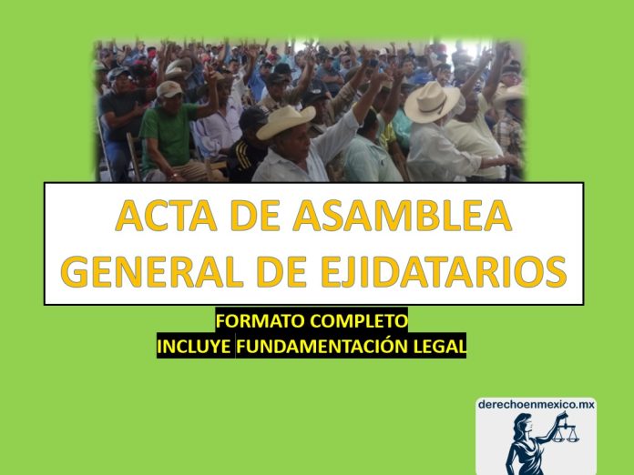 ACTA DE ASAMBLEA GENERAL DE EJIDATARIOS