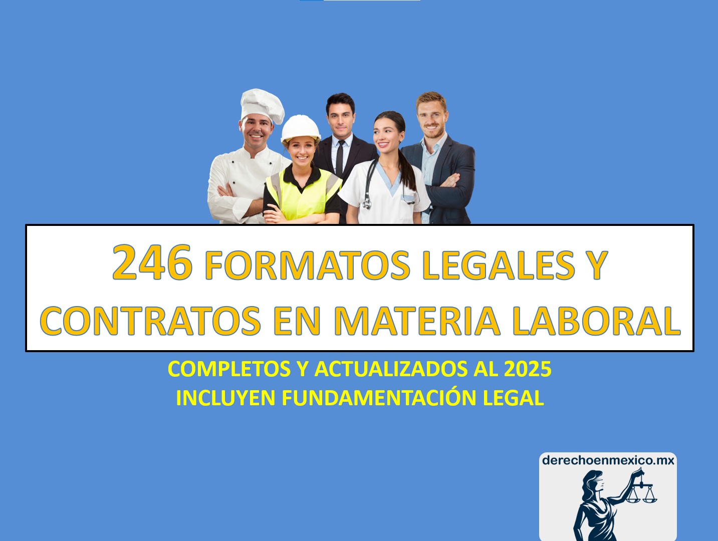 246 FORMATOS LEGALES Y CONTRATOS EN MATERIA LABORAL - derechoenmexico.mx