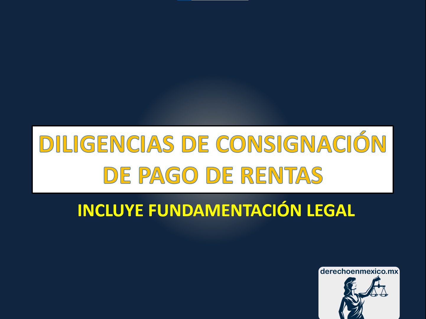 DILIGENCIAS DE CONSIGNACIÓN DE PAGO DE RENTAS - derechoenmexico.mx