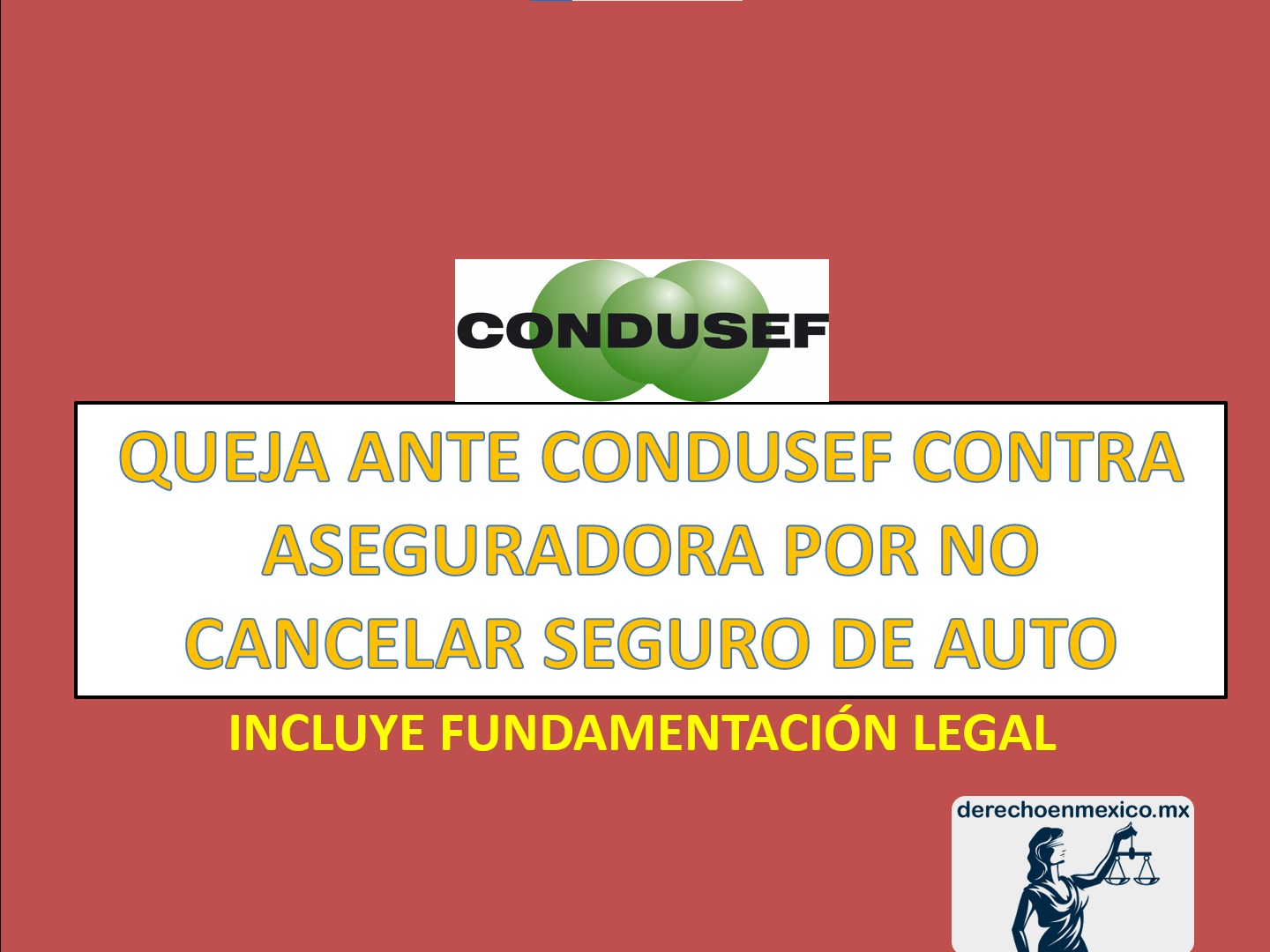 QUEJA ANTE CONDUSEF CONTRA ASEGURADORA POR NO CANCELAR SEGURO DE AUTO ...